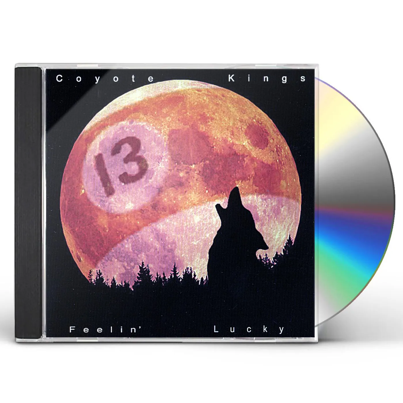 Coyote Kings FEELIN' LUCKY CD