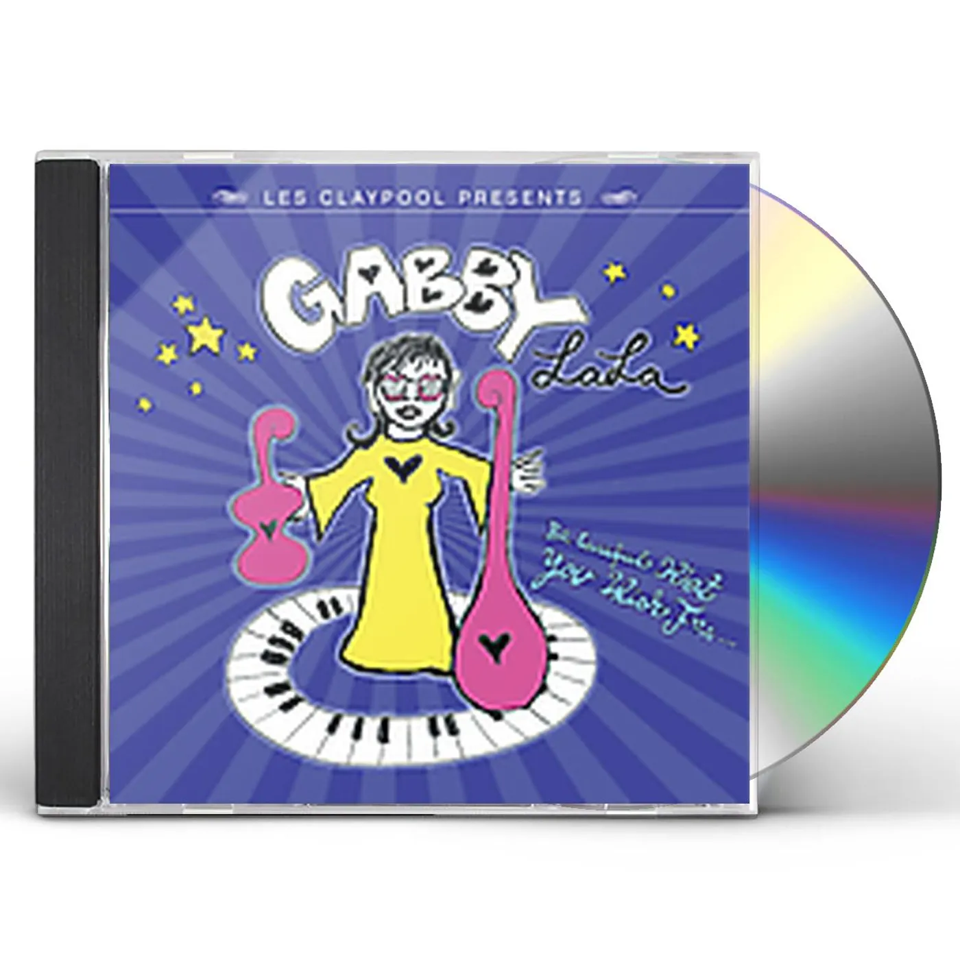 Gabby La La BE CAREFUL WHAT YOU WISH FOR CD