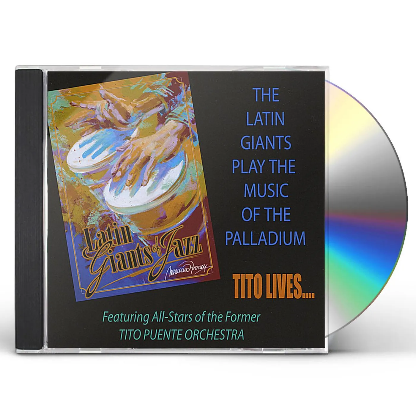 Latin Giants Of Jazz PLAY MUSIC OF PALLADIUM: TITO LIVES CD