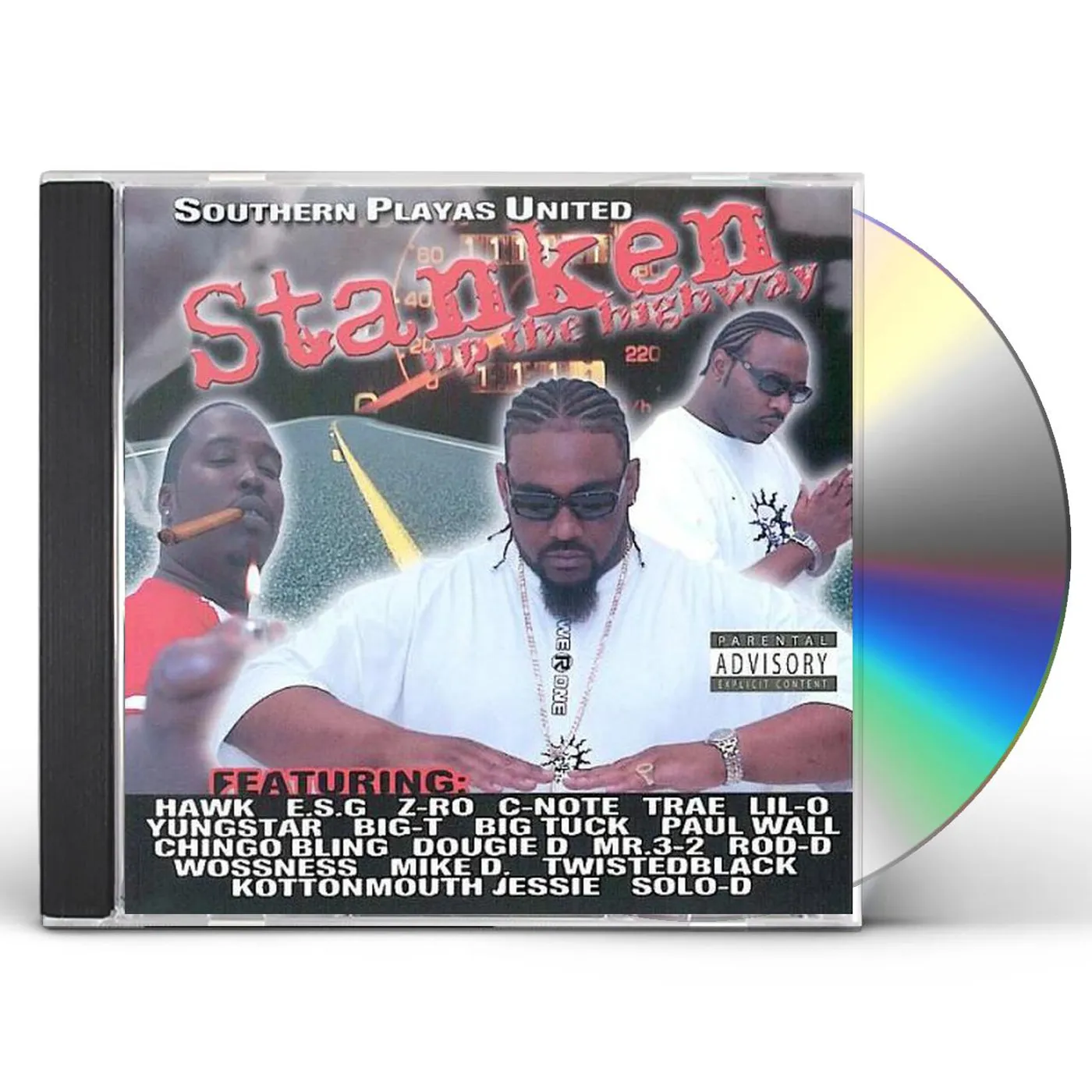 Southern Playas United STANKEN UP THE HIGHWAY CD