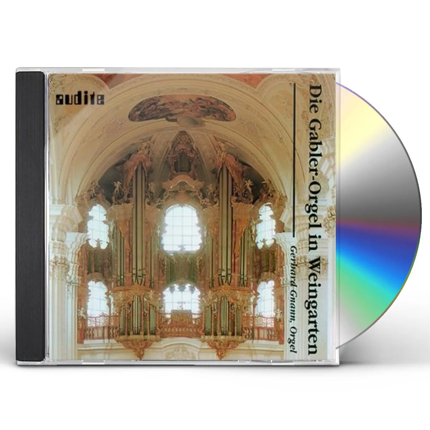 GERHARD GNANN PLAYS THE GABLER ORGAN IN WEINGARTEN CD
