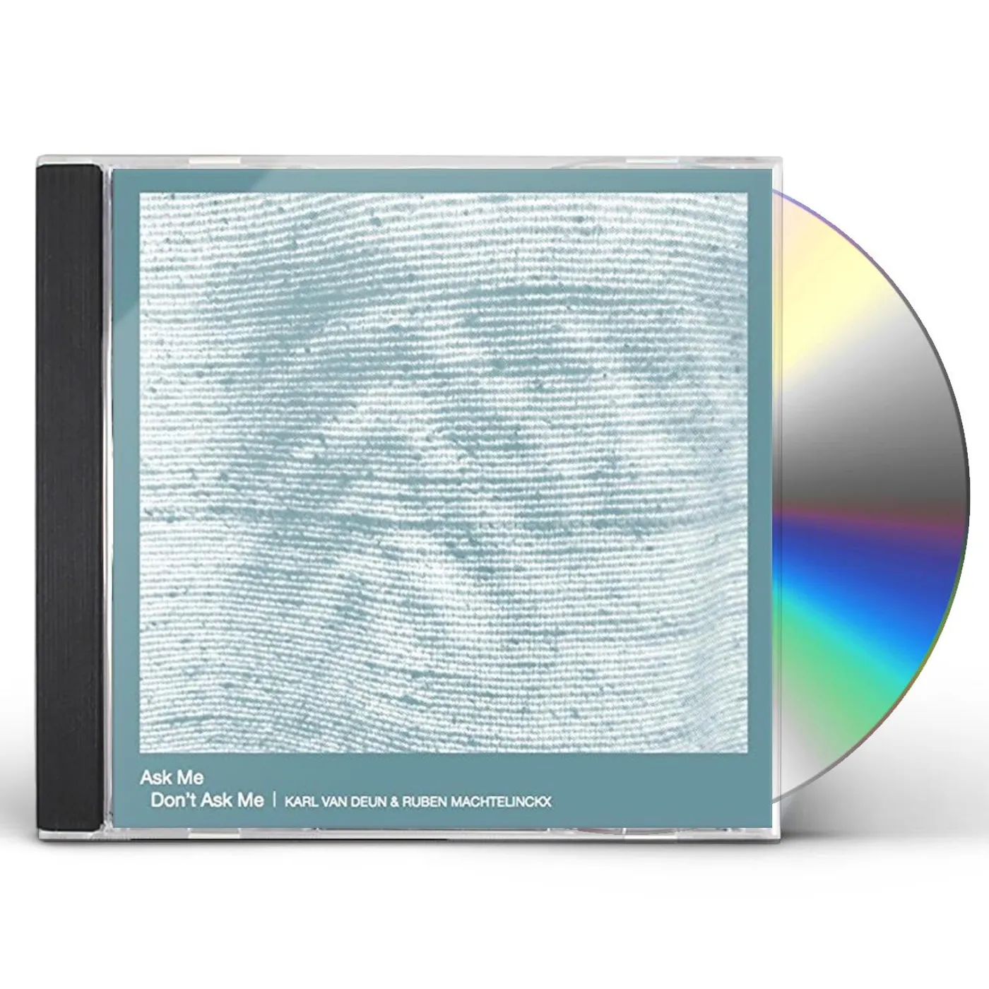 Karl Van Deun ASK ME DON'T ASK ME CD