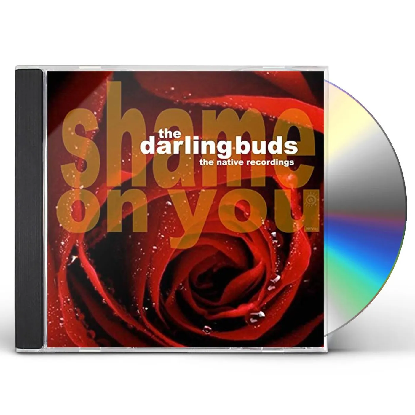 The Darling Buds SHAME ON YOU CD