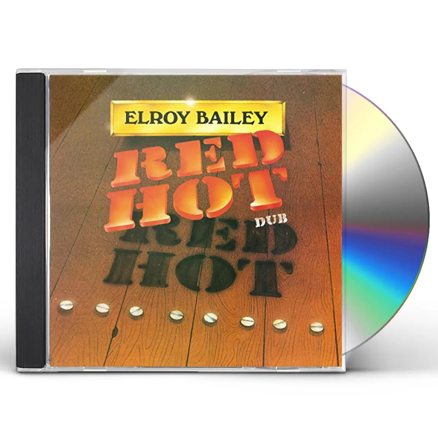 Elroy Bailey RED HOT DUB CD