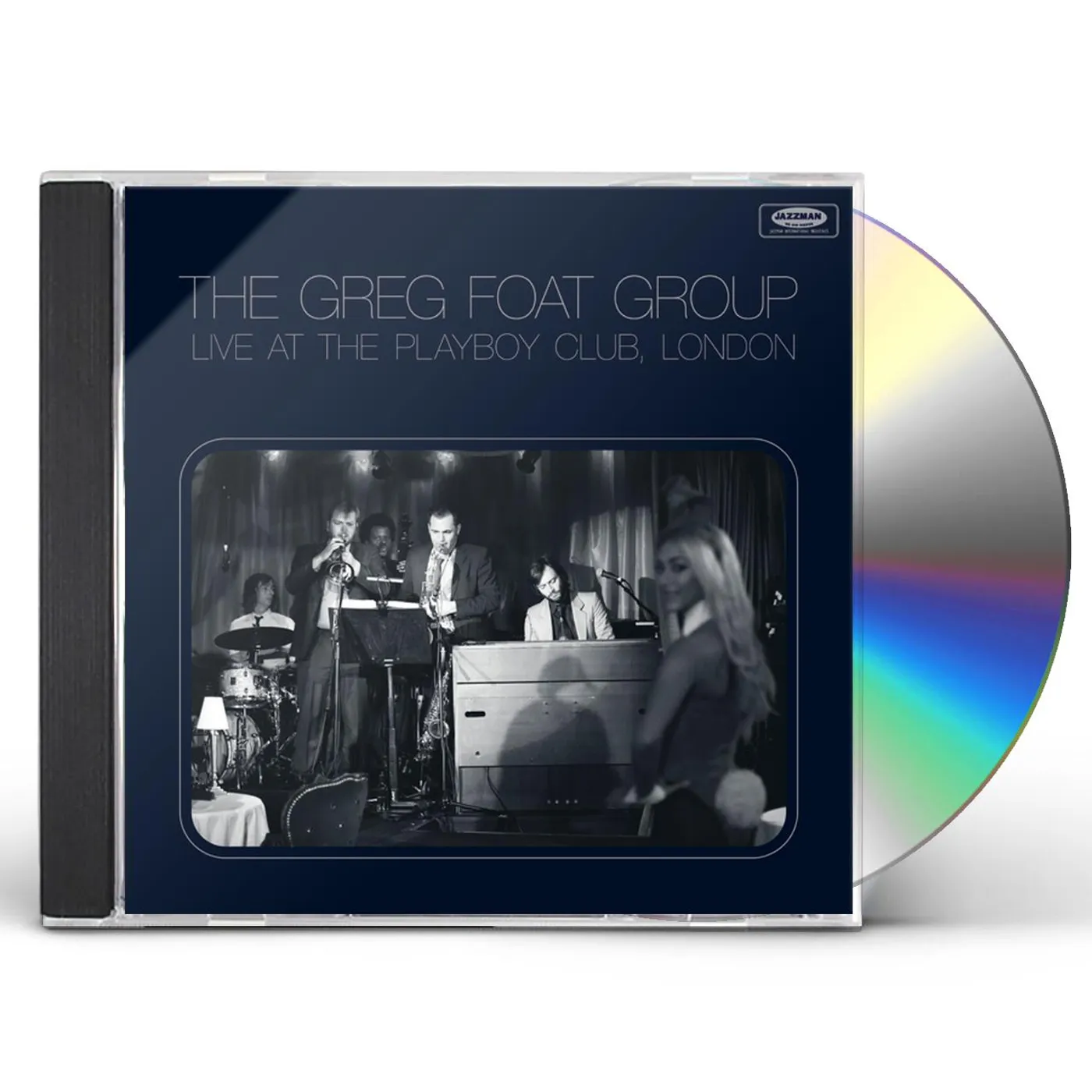 The Greg Foat Group LIVE AT THE PLAYBOY CLUB LONDON CD