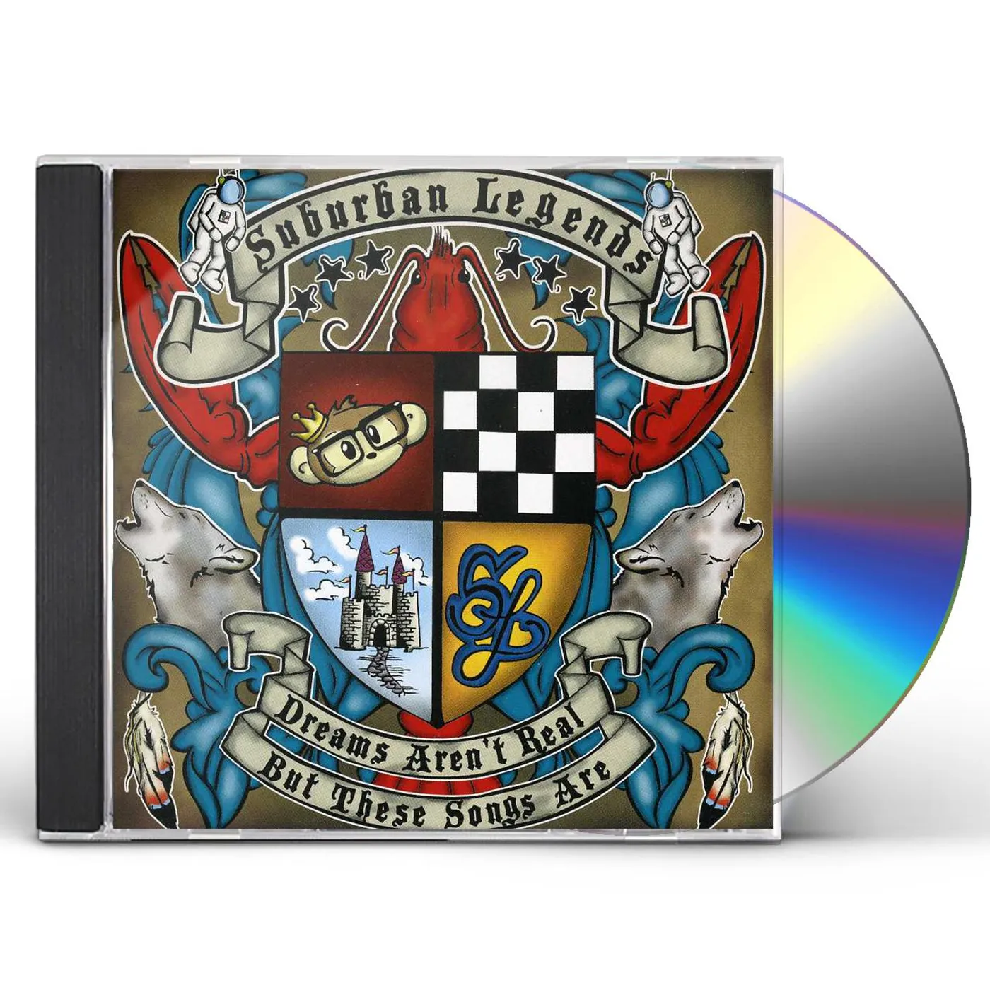 Suburban Legends DREAMS AREN'T REAL BUT THESE SONGS ARE 1 CD