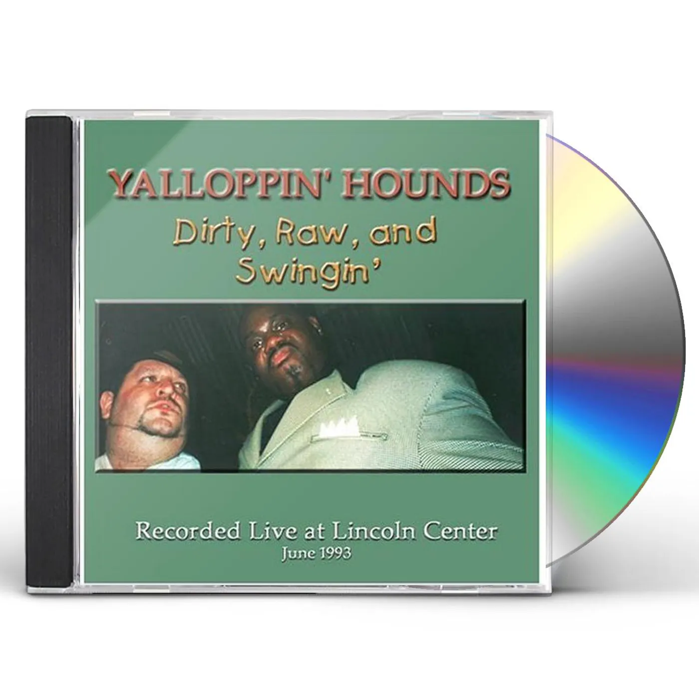 Yalloppin' Hounds DIRTY RAW & SWINGIN' CD