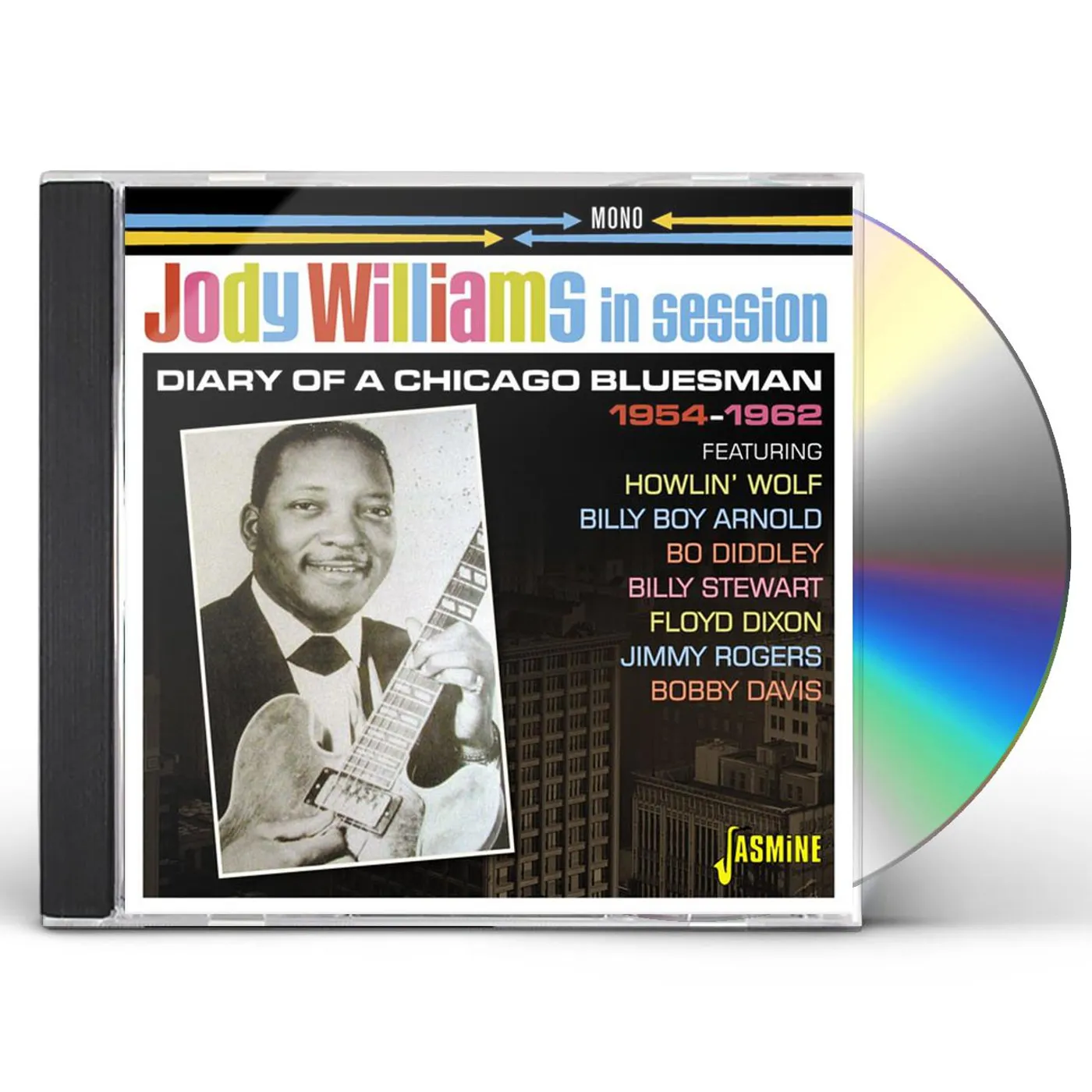 Jody Williams IN SESSION 1954-1962: DIARY OF A CHICAGO BLUESMAN CD