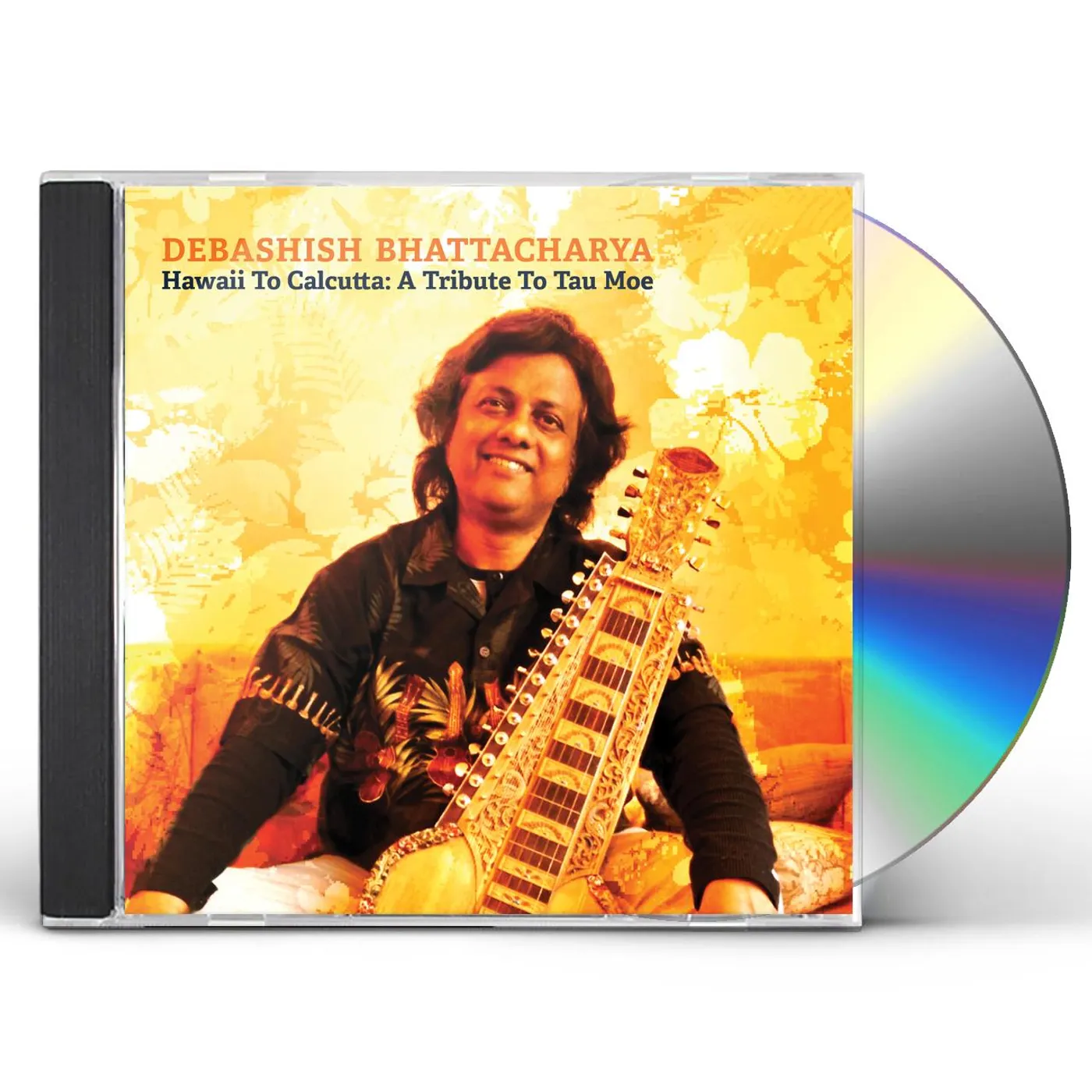 Debashish Bhattacharya HAWAII TO CALCUTTA: A TRIBUTE TO TAU MOE CD