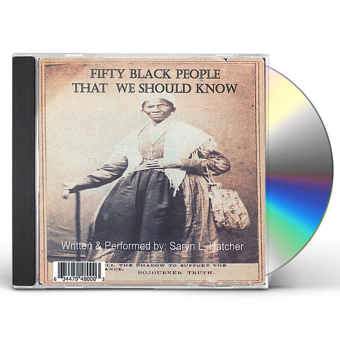 Saryn L. Hatcher FIFTY BLACK PEOPLE THAT WE SHOULD KNOW CD
