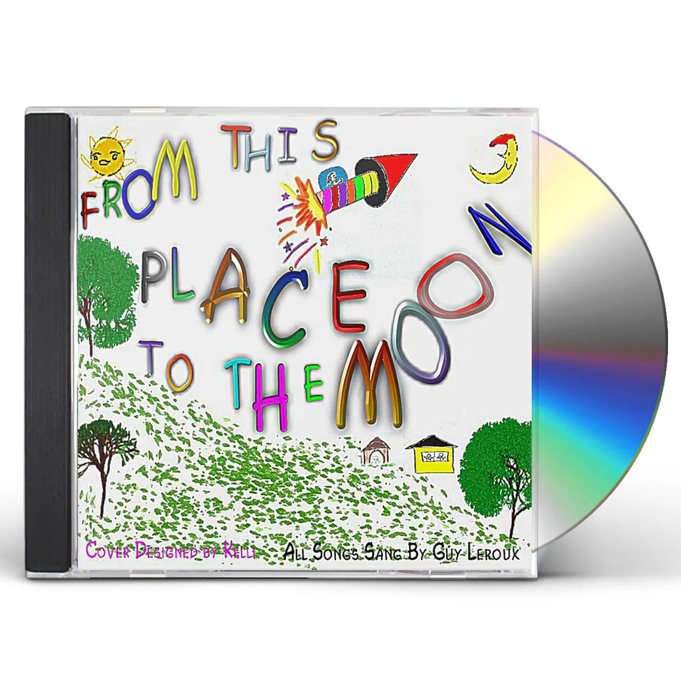 Guy Leroux FROM THIS PLACE TO THE MOON CD