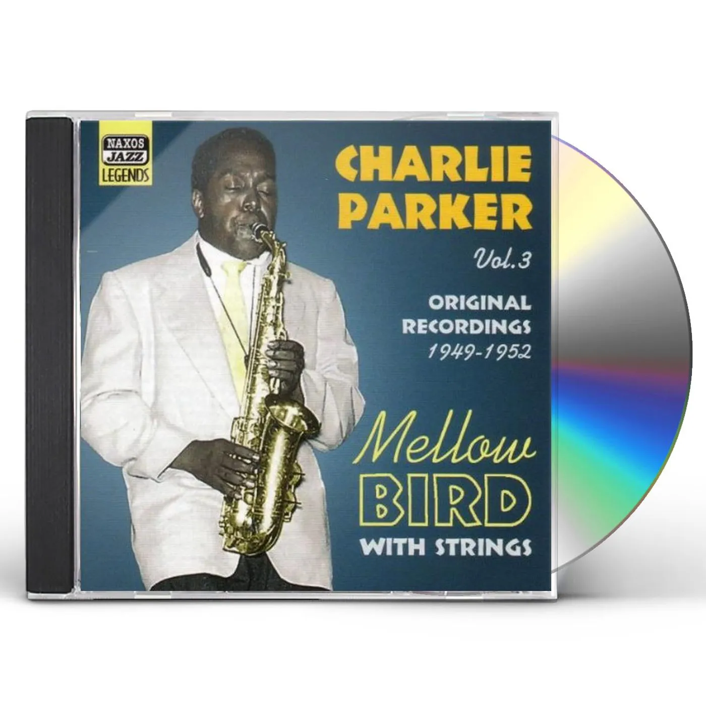 Charlie Parker VOL. 3-MELLOW BIRD CD