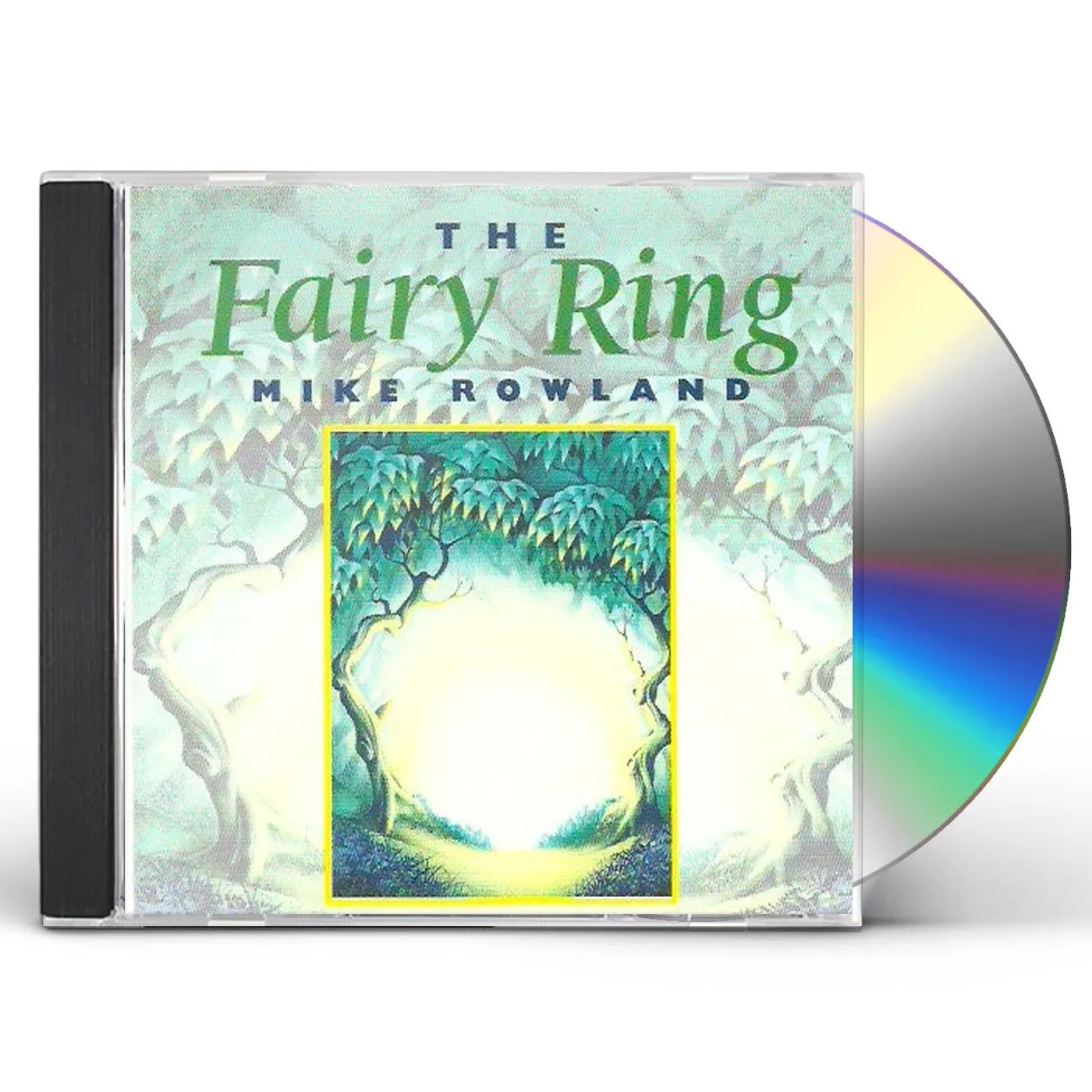 Mike Rowland FAIRY RING CD