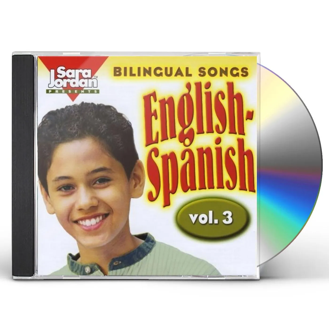 Sara Jordan BILINGUAL SONGS: ENGLISH-SPANISH 3 CD