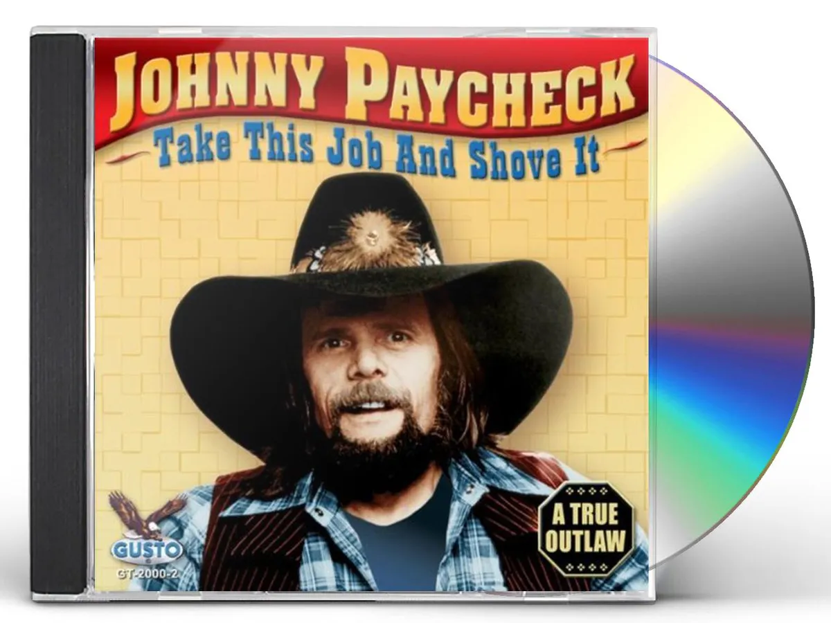 Johnny Paycheck TAKE THIS JOB & SHOVE IT CD