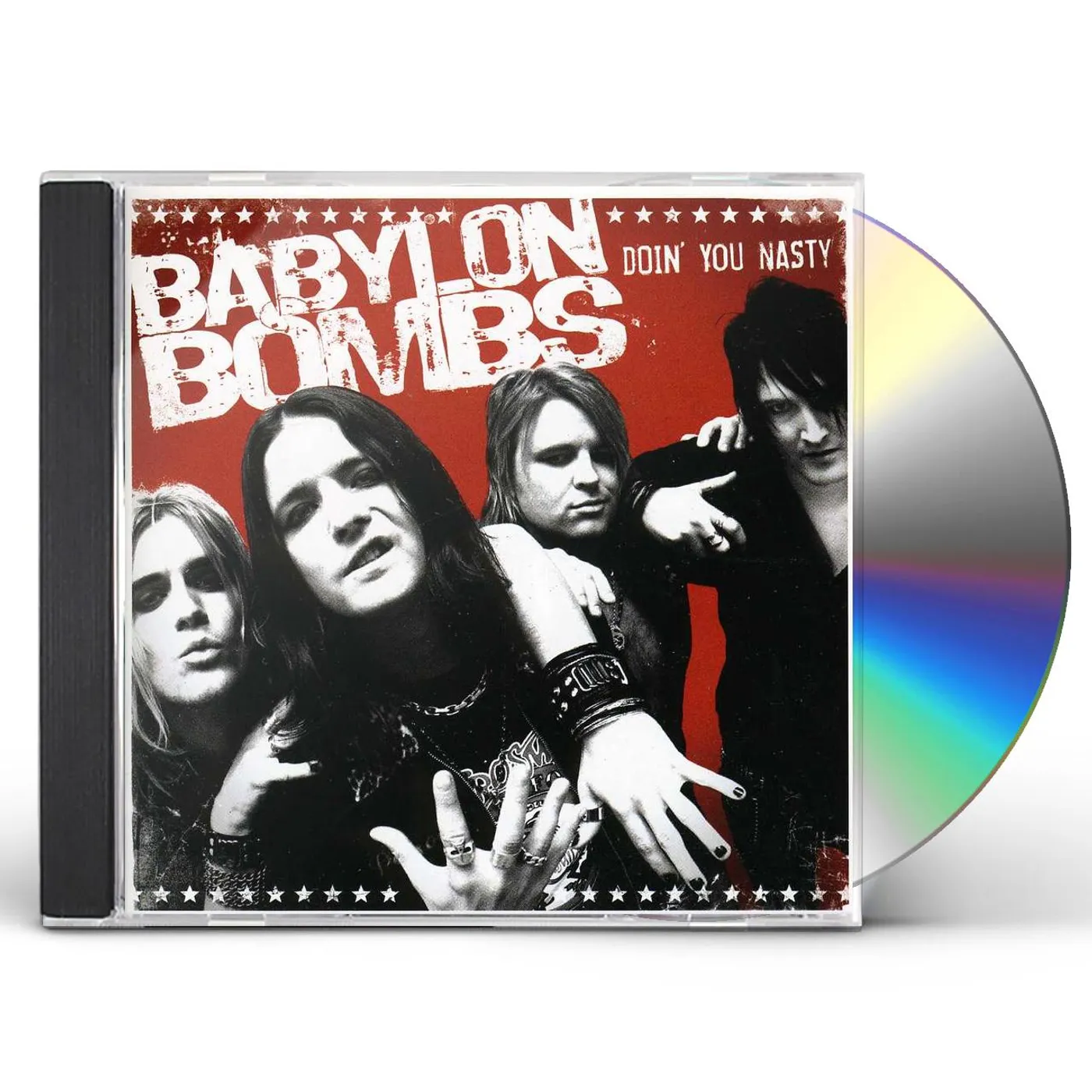Babylon Bombs DOIN YOU NASTY CD