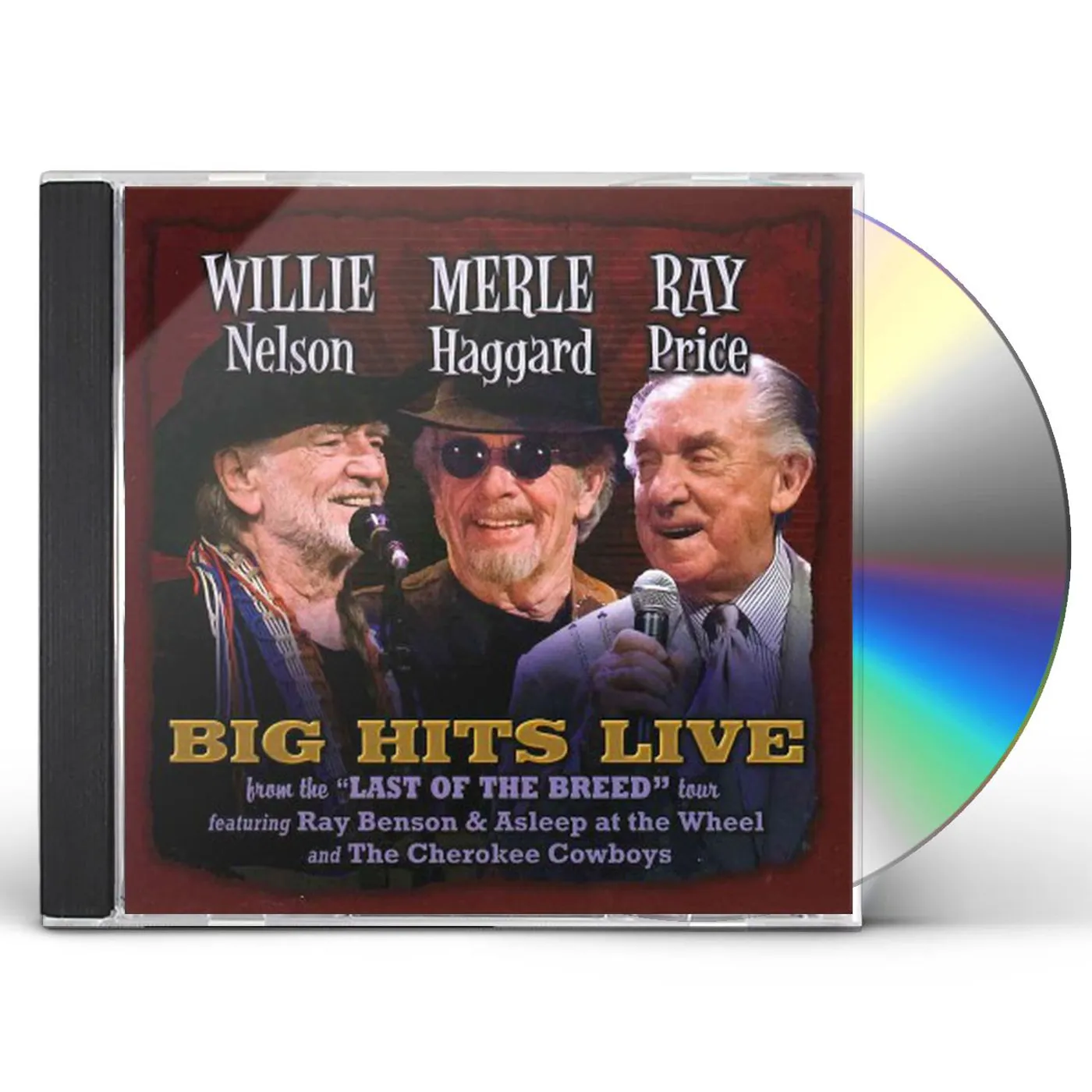 Various Artists  WILLIE, MERLE & RAY: BIG HITS LIVE FROM THE LAST OF THE BREED TOUR CD
