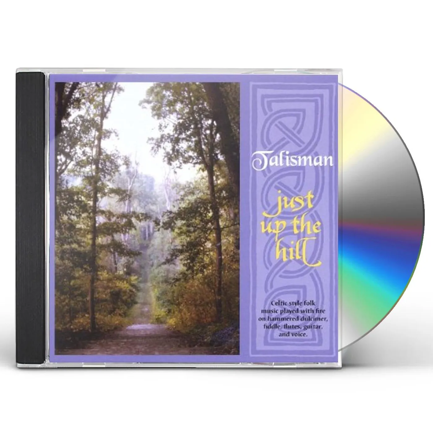 Talisman JUST UP THE HILL CD
