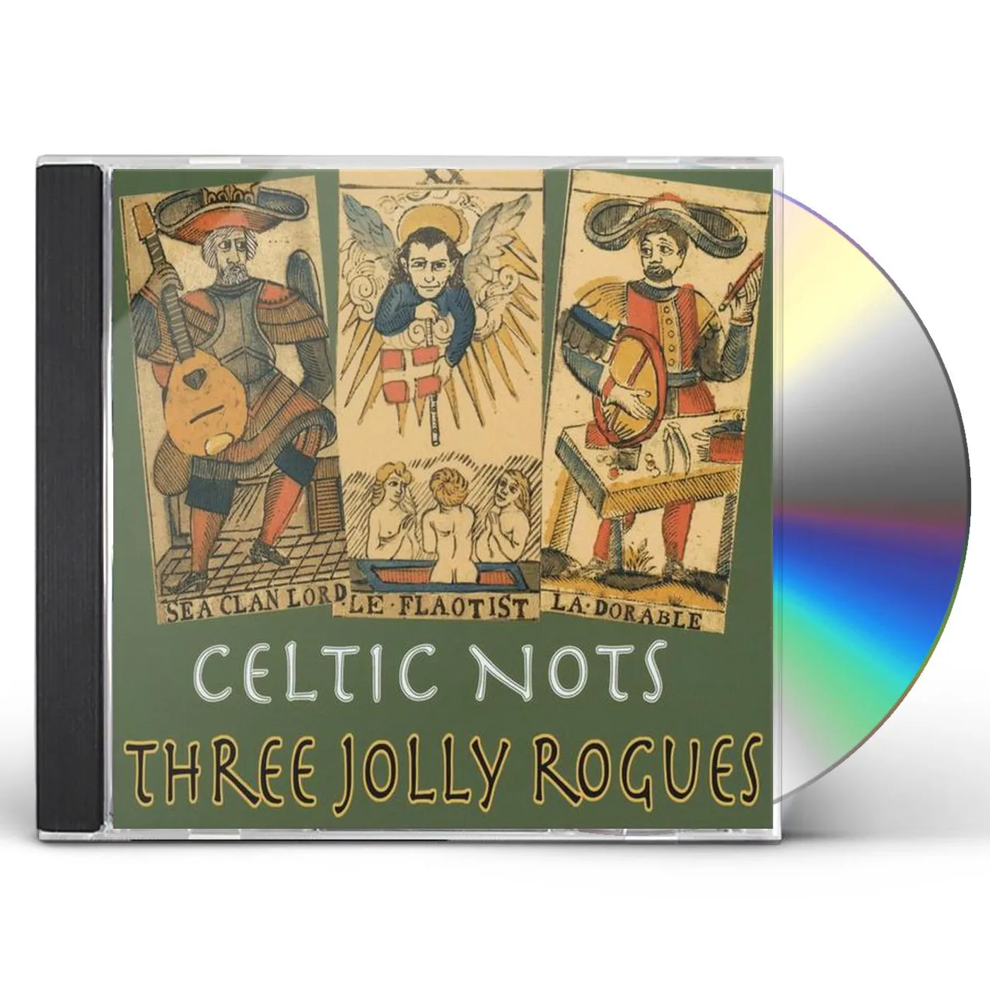 Celtic Nots THREE JOLLY ROGUES CD
