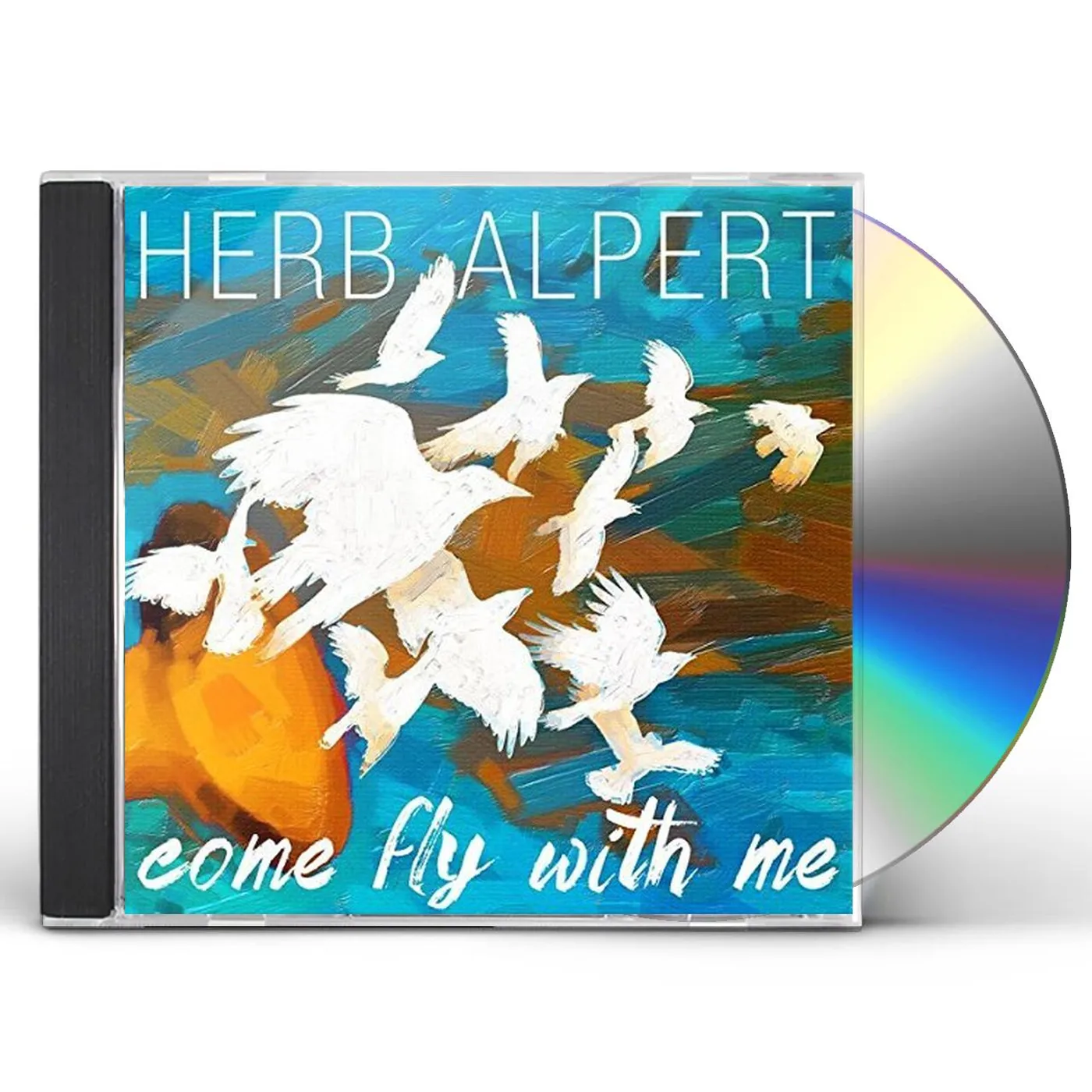 Herb Alpert COME FLY WITH ME CD