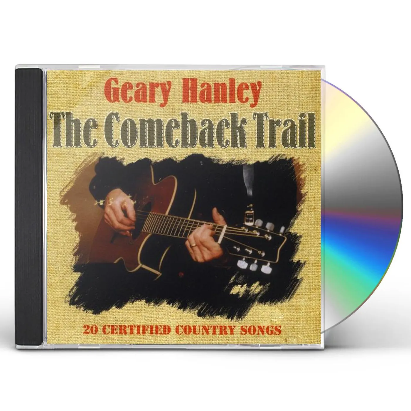 Geary Hanley COMEBACK TRAIL CD