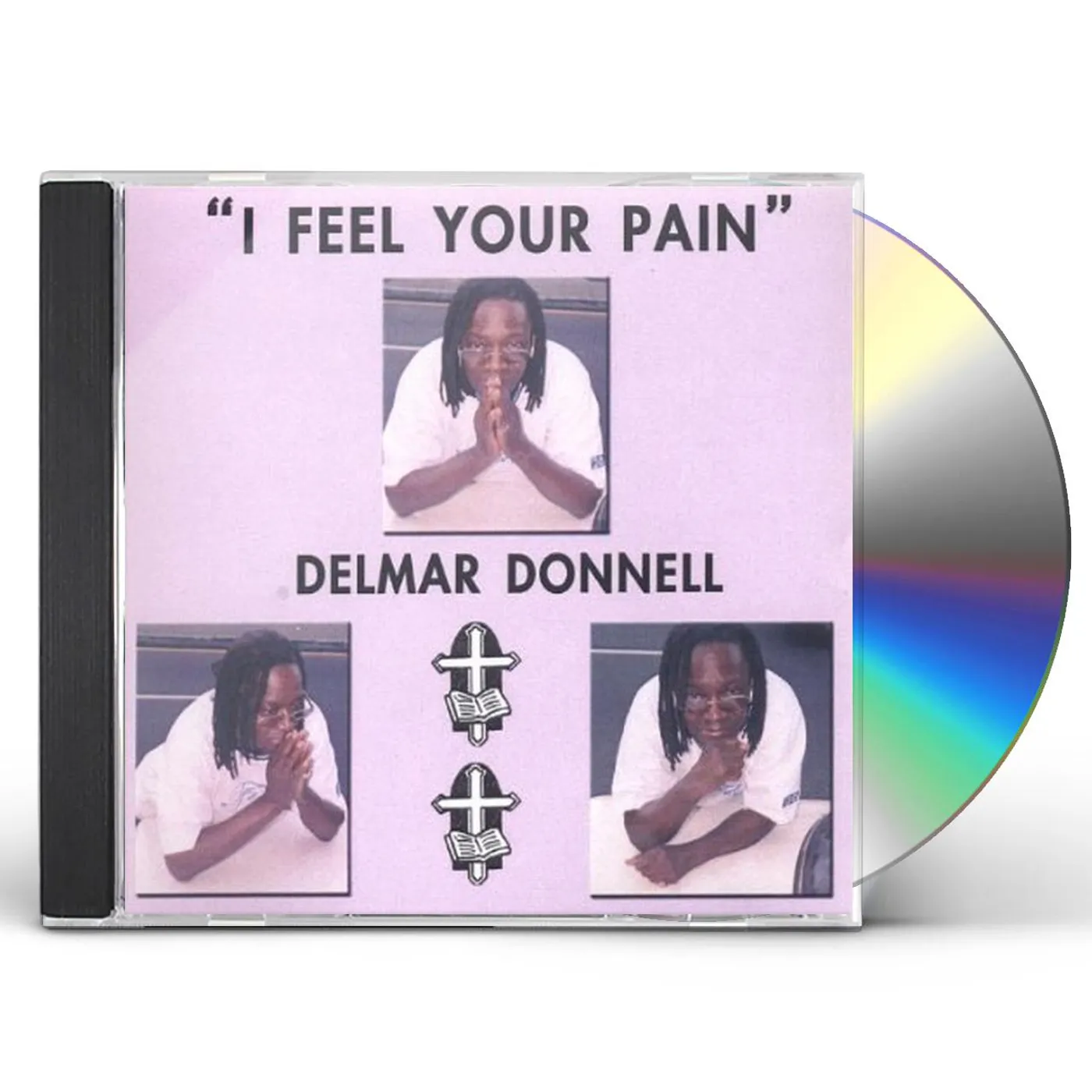 Delmar Donnell I FEEL YOUR PAIN CD