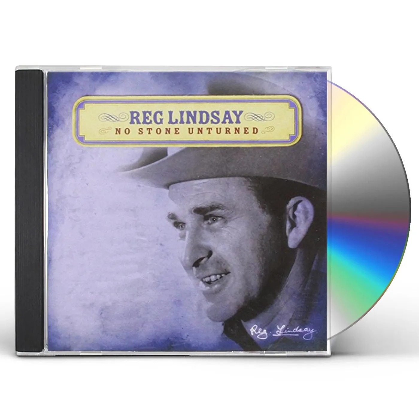 Reg Lindsay NO STONE UNTURNED CD