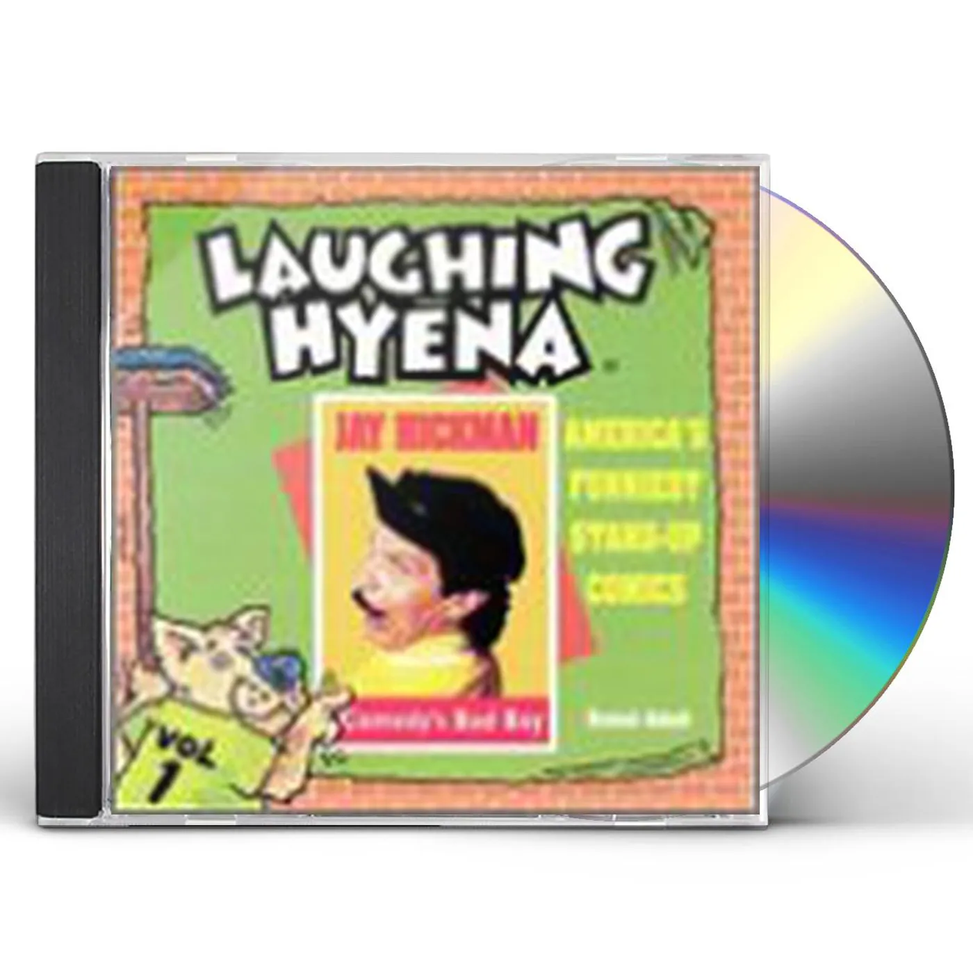 Jay Hickman COMEDY'S BAD BOY 1 - LAUGHING HYENA TAPES CD