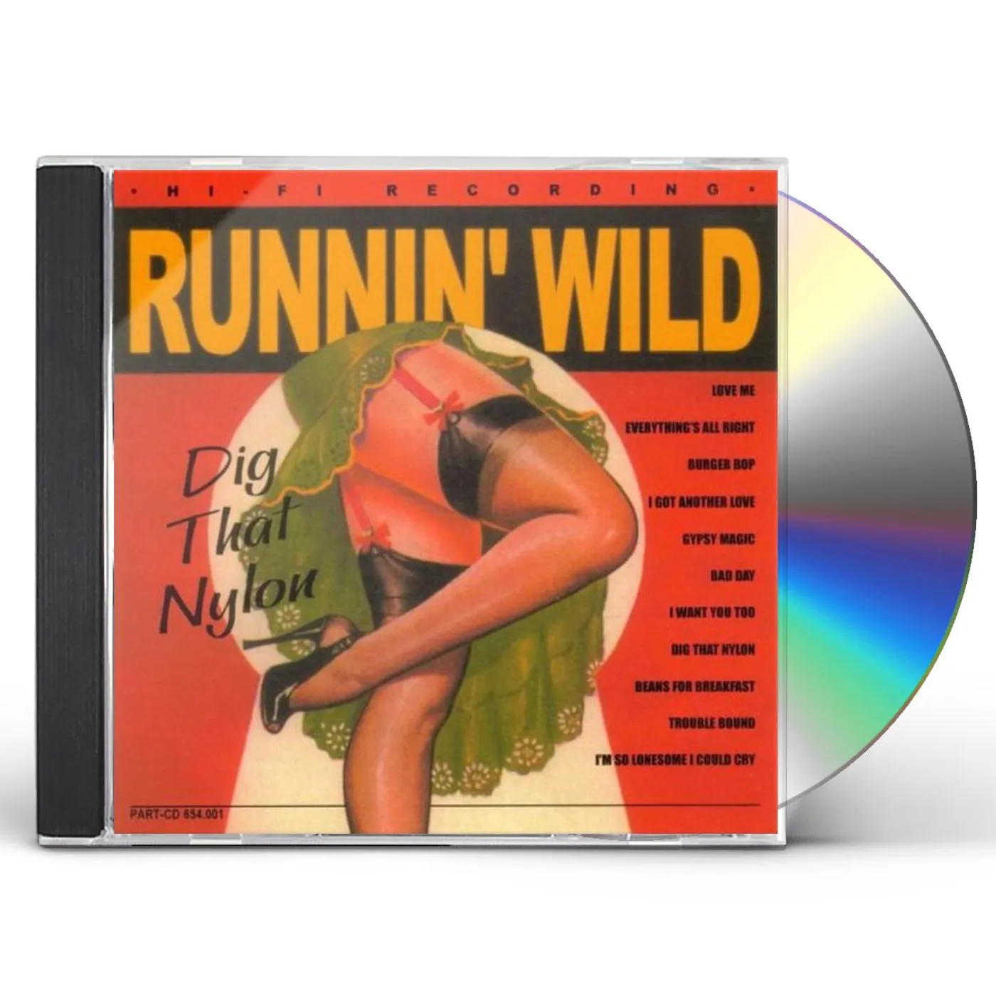 Runnin' Wild DIG THAT NYLON CD