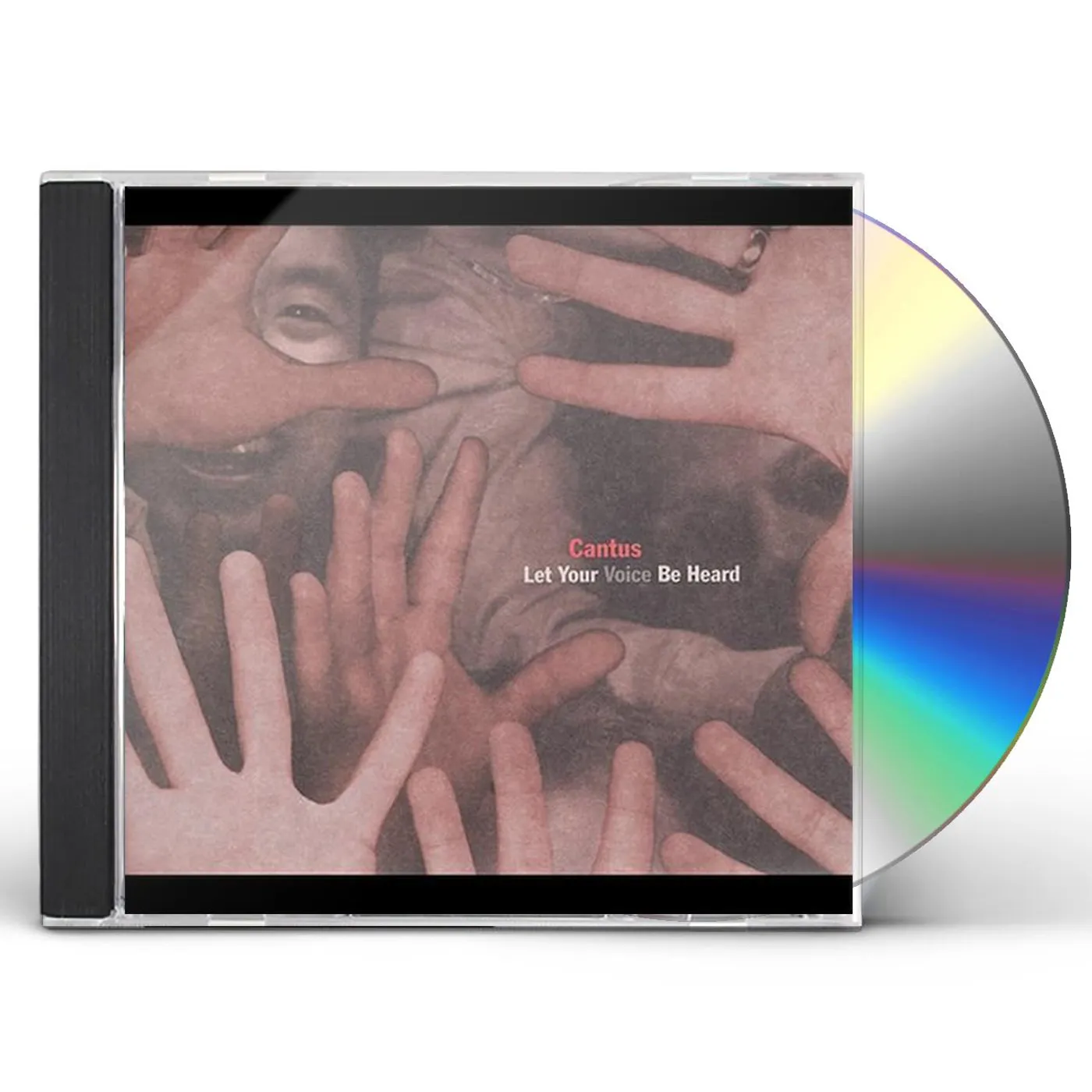 Cantus LET YOUR VOICE BE HEARD CD