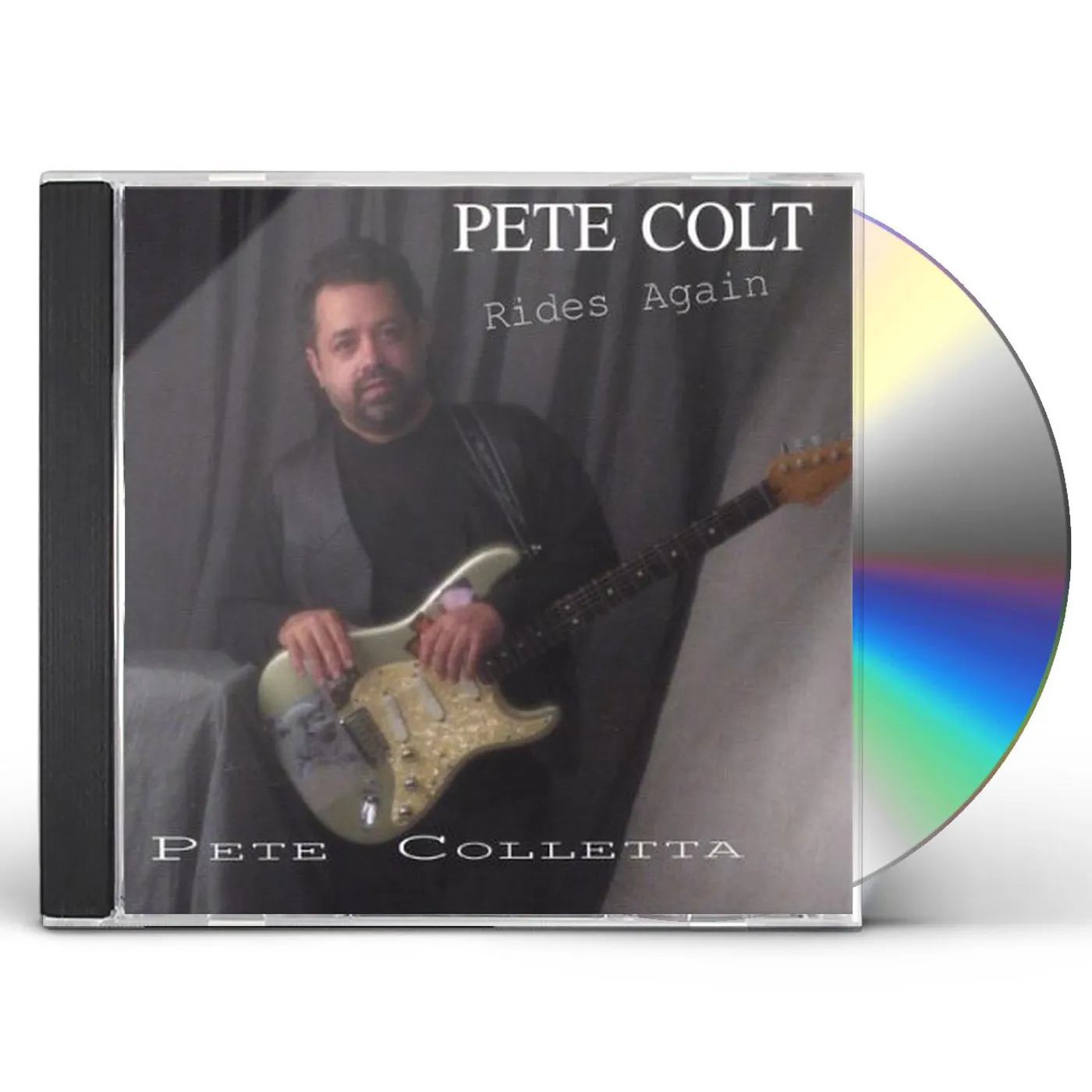 Pete Colletta PETE COLT RIDES AGAIN CD