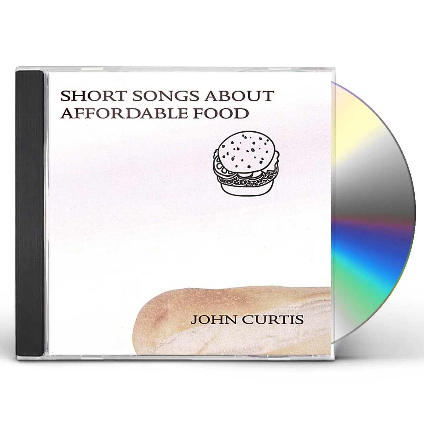 John Curtis SHORT SONGS ABOUT AFFORDABLE FOOD CD