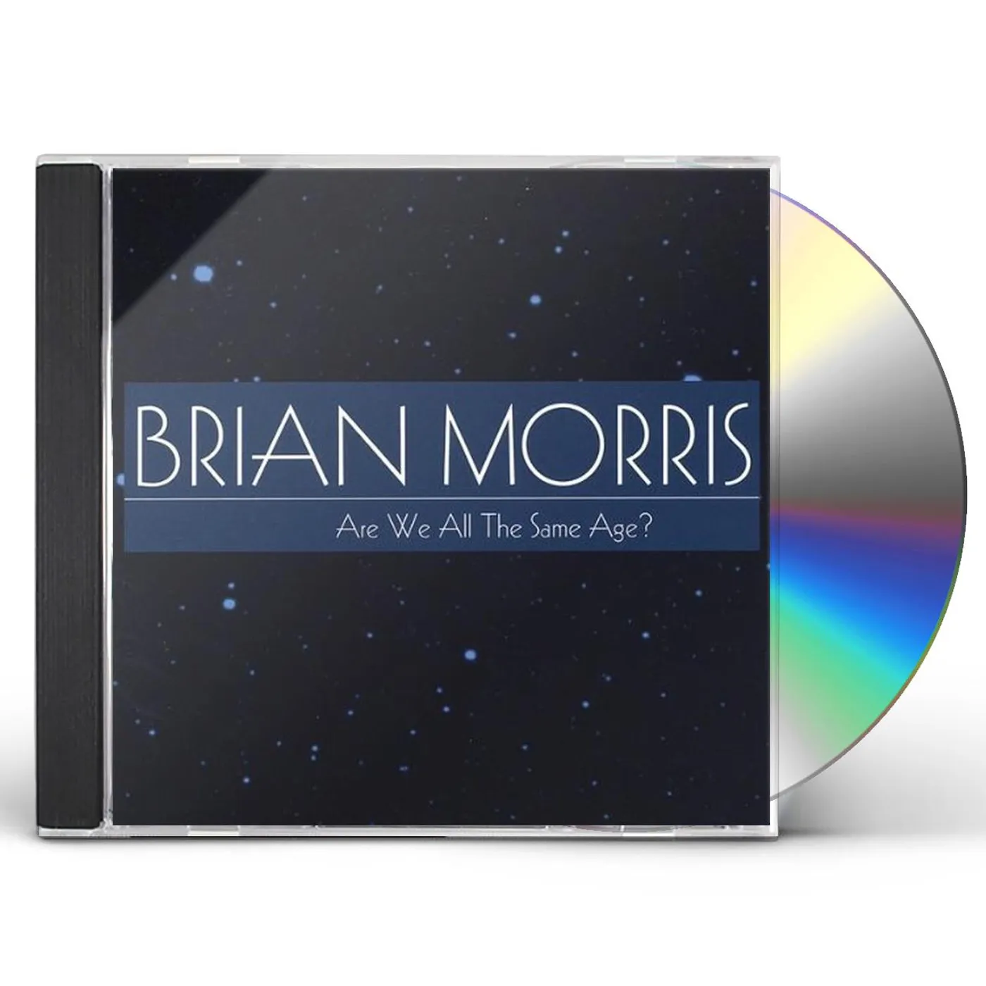 Brian Morris ARE WE ALL THE SAME AGE? CD