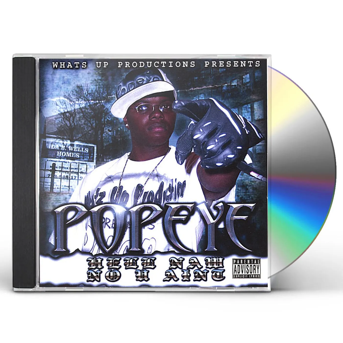 Popeye HELL NAW NO U AIN'T CD
