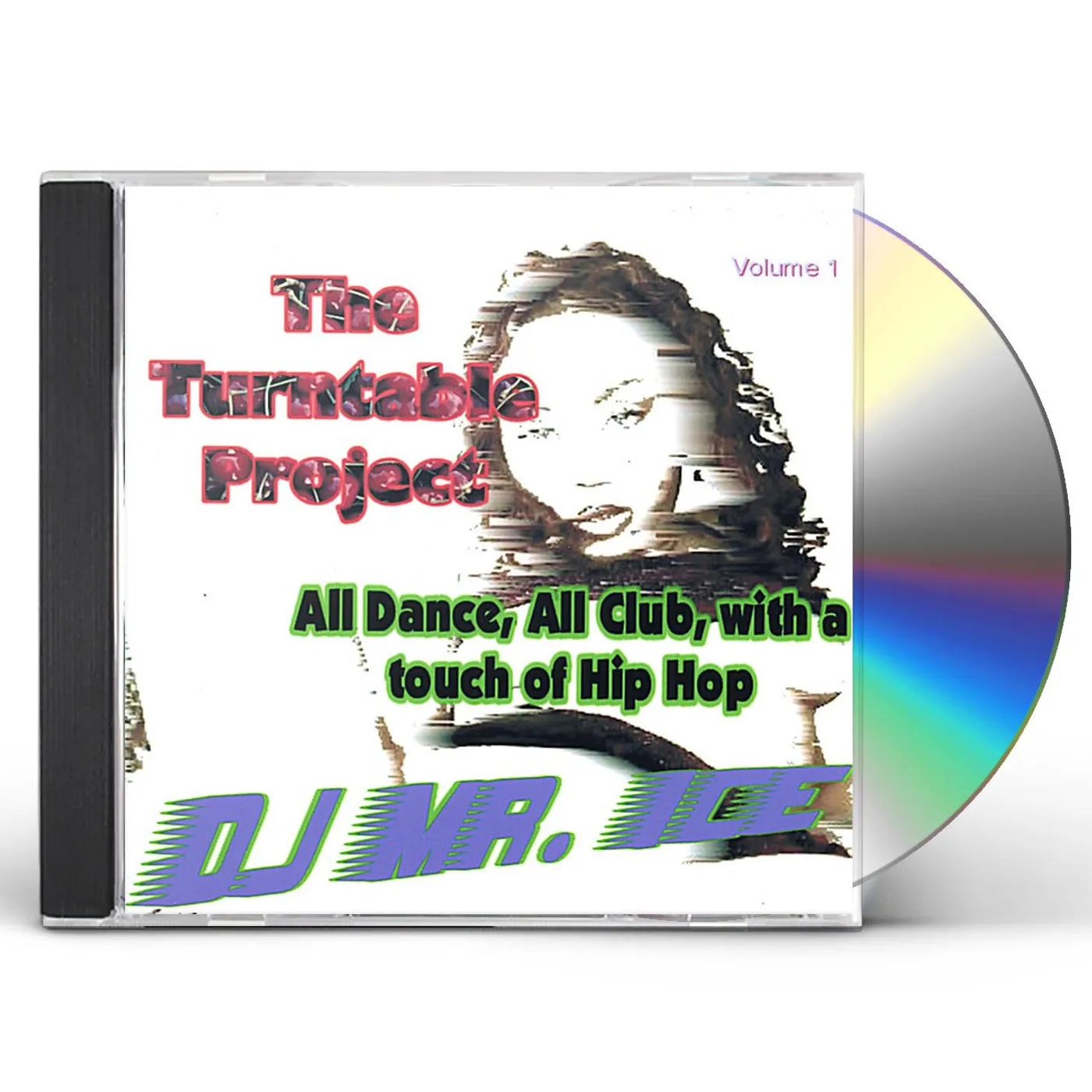 DJ Mr. Ice TURNTABLE PROJECT CD