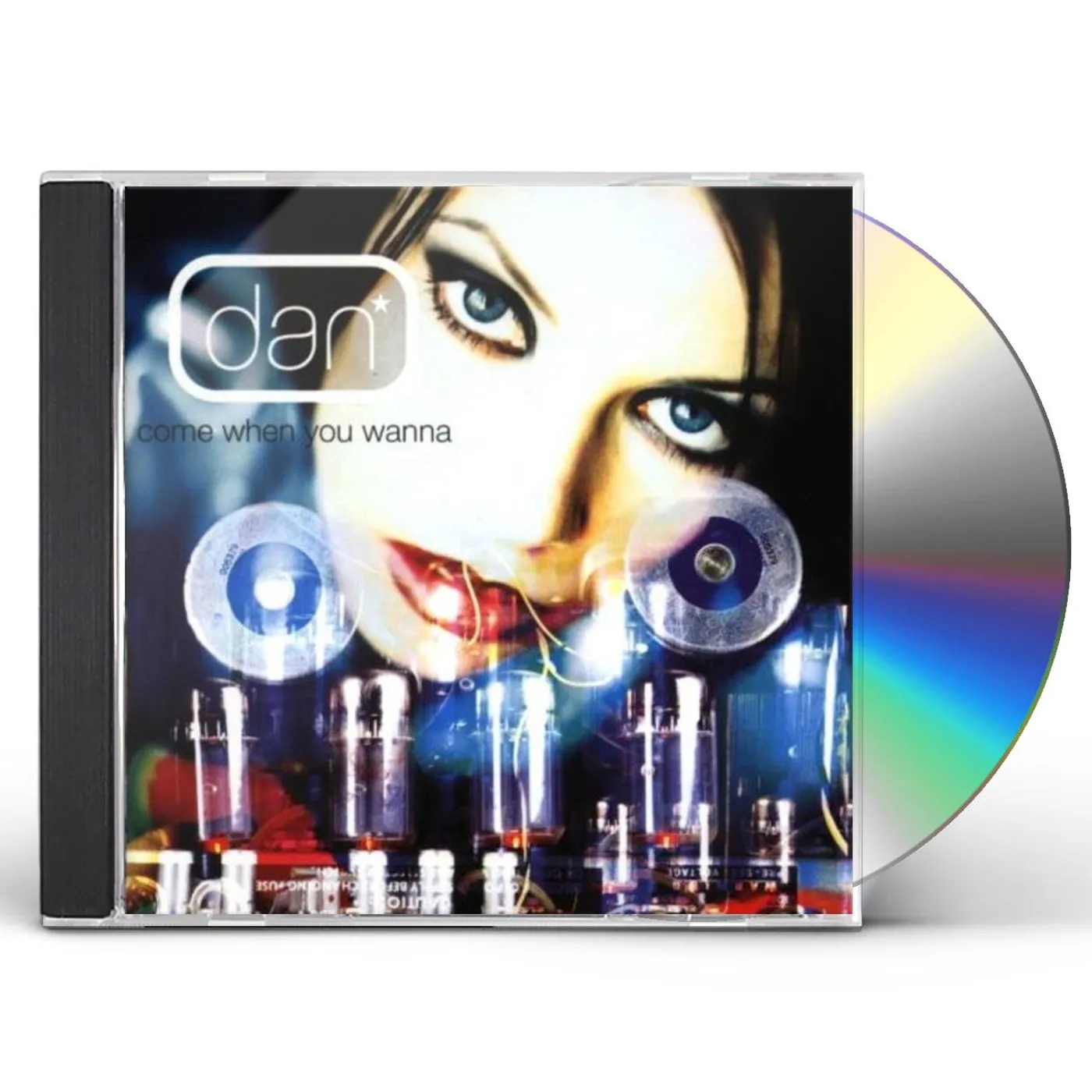 Dan COME WHEN YOU WANNA CD