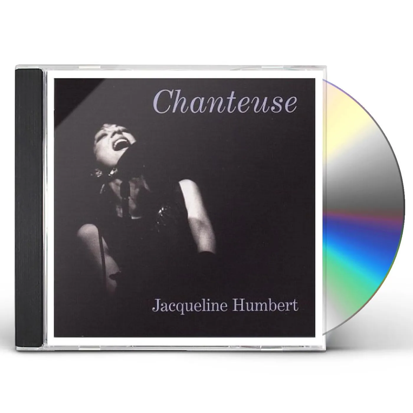 Jacqueline Humbert CHANTEUSE: SONGS OF A DIFFERENT SORT CD