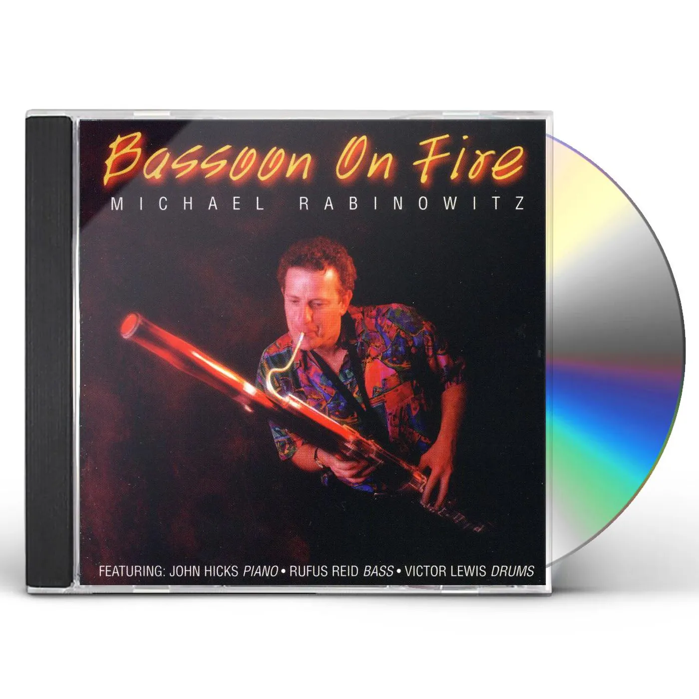Michael Rabinowitz BASSOON ON FIRE CD