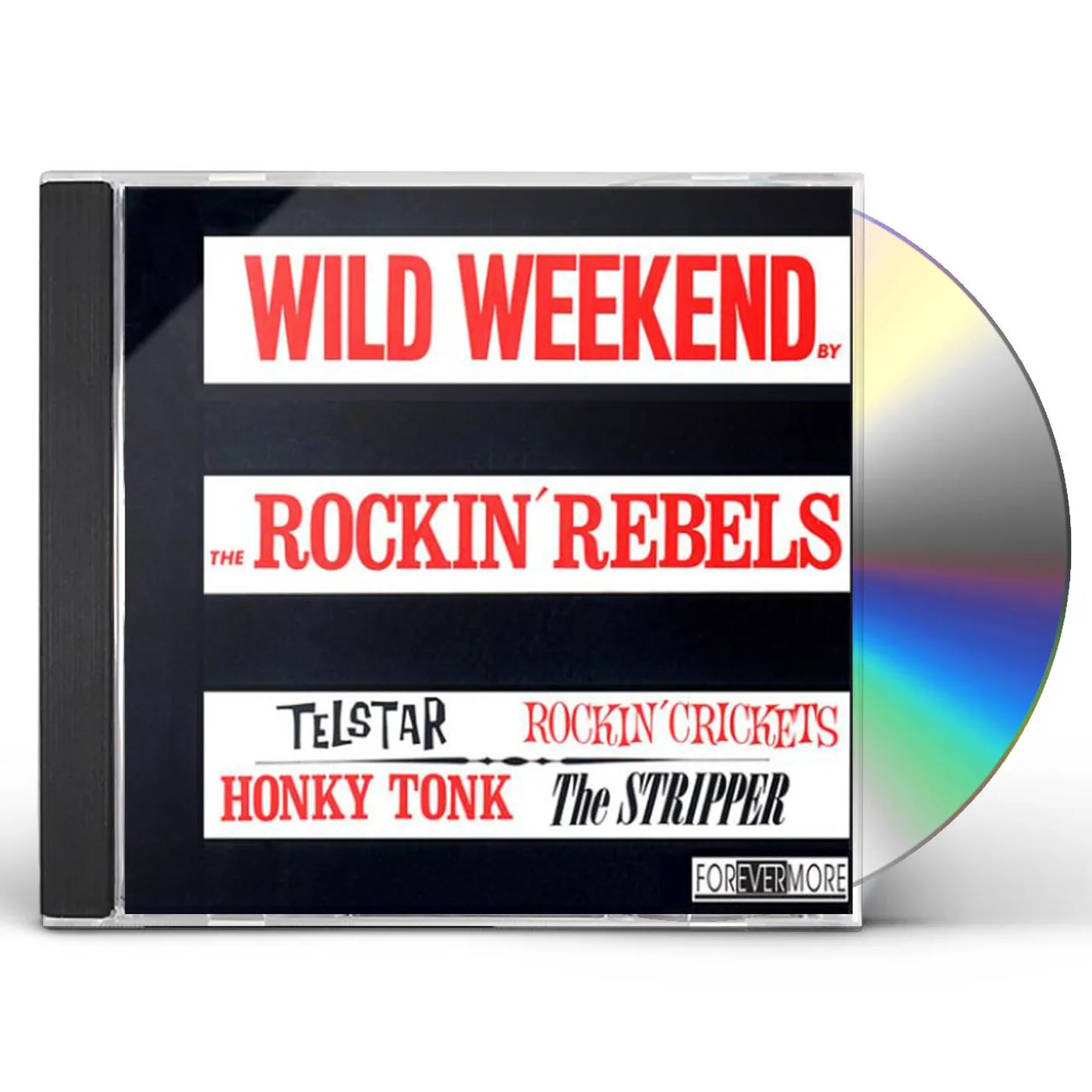 Wild Weekend ROCKIN REBELS CD