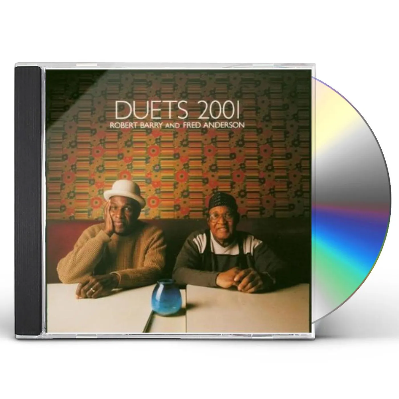 Fred Anderson & Robert Barry DUETS 2001: LIVE AT THE EMPTY BOTTLE CD