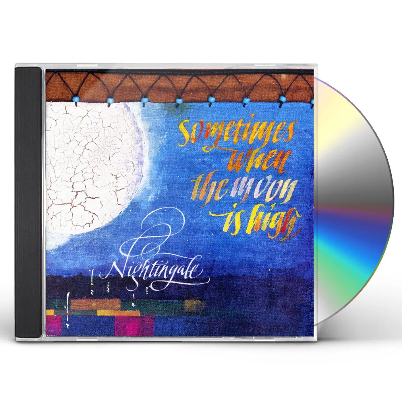 Nightingale SOMETIMES WHEN THE MOON IS HIGH CD