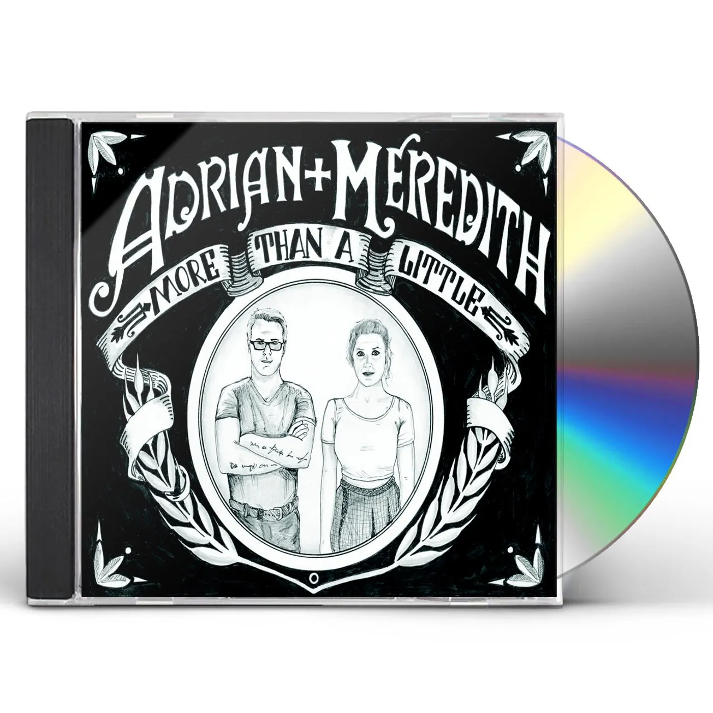Adrian and Meredith MORE THAN A LITTLE CD