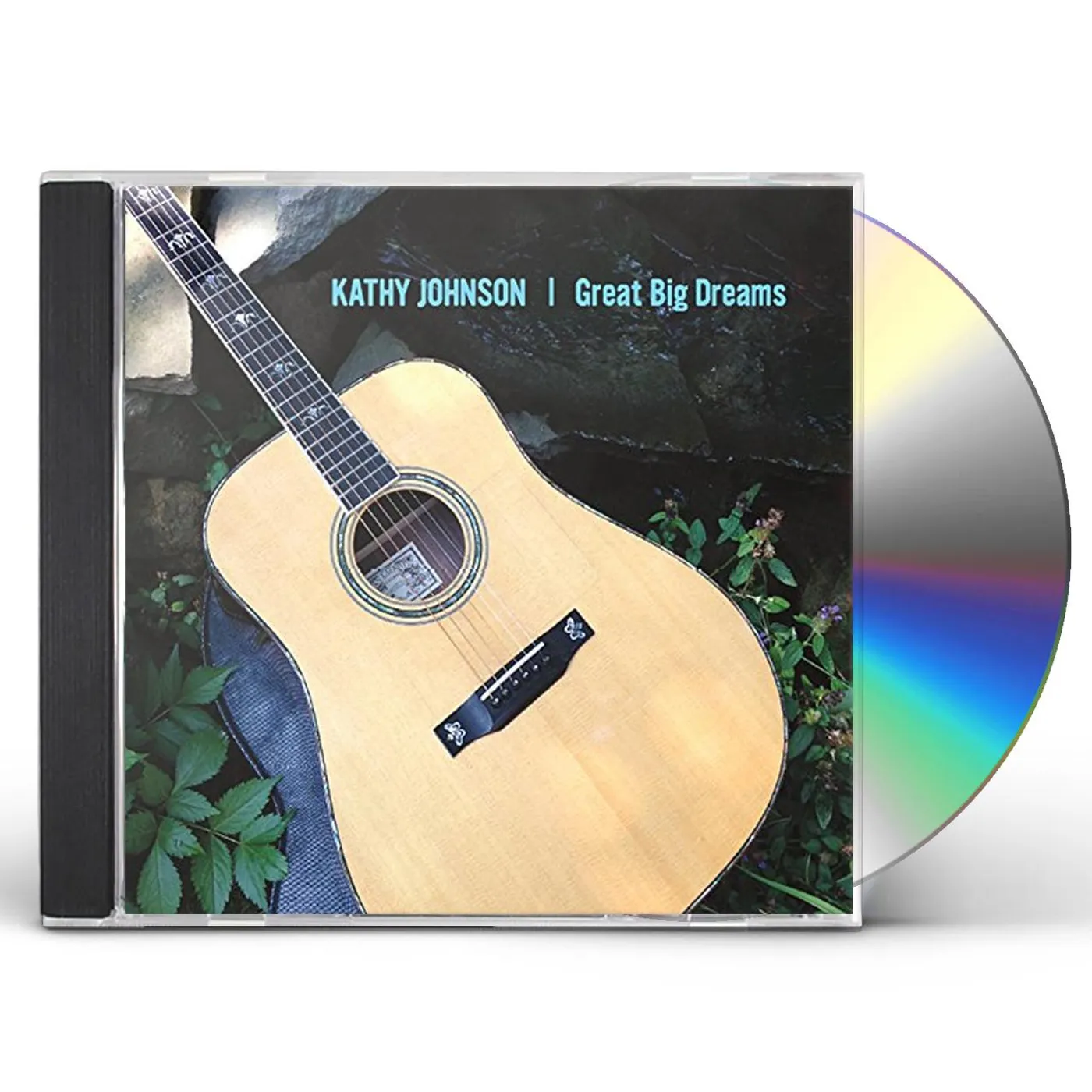 Kathy Johnson GREAT BIG DREAMS CD