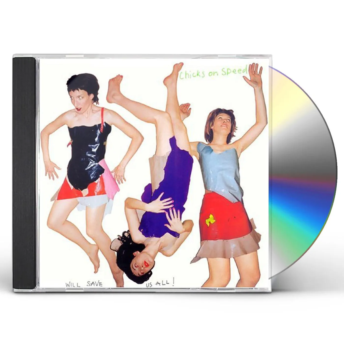 Chicks On Speed WILL SAVE US ALL CD