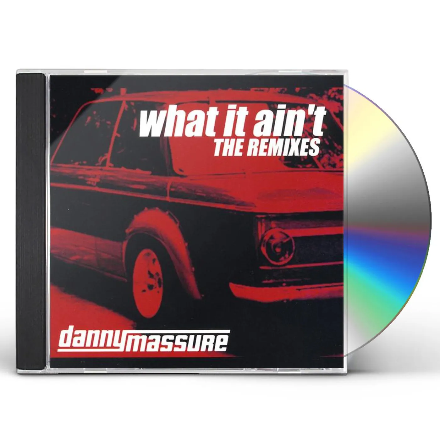 Danny Massure WHAT IT AIN'T - REMIXES CD