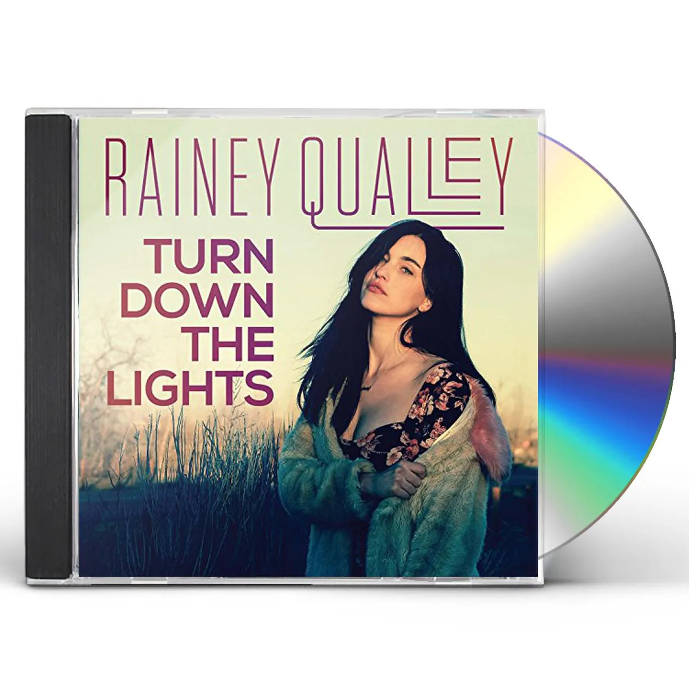 Rainey Qualley TURN DOWN THE LIGHTS CD