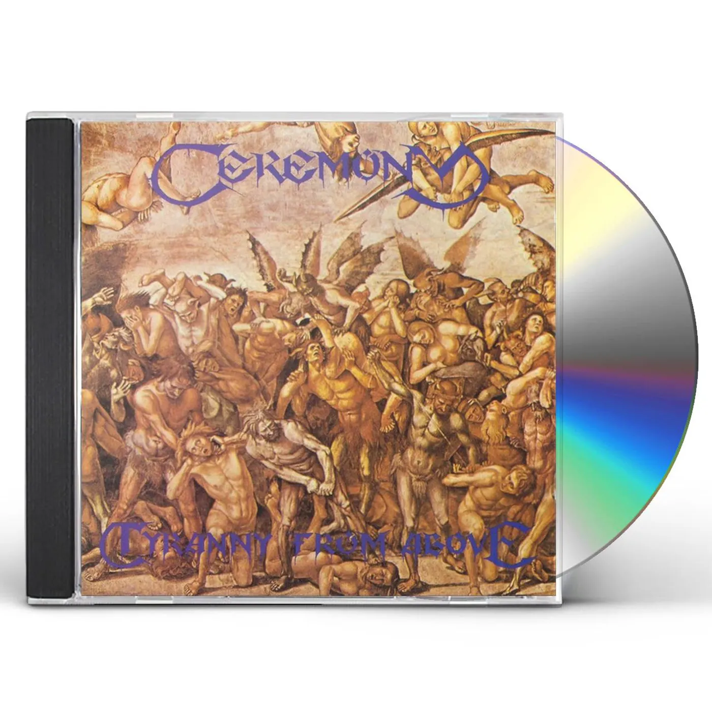 Ceremony TYRANNY FROM ABOVE CD
