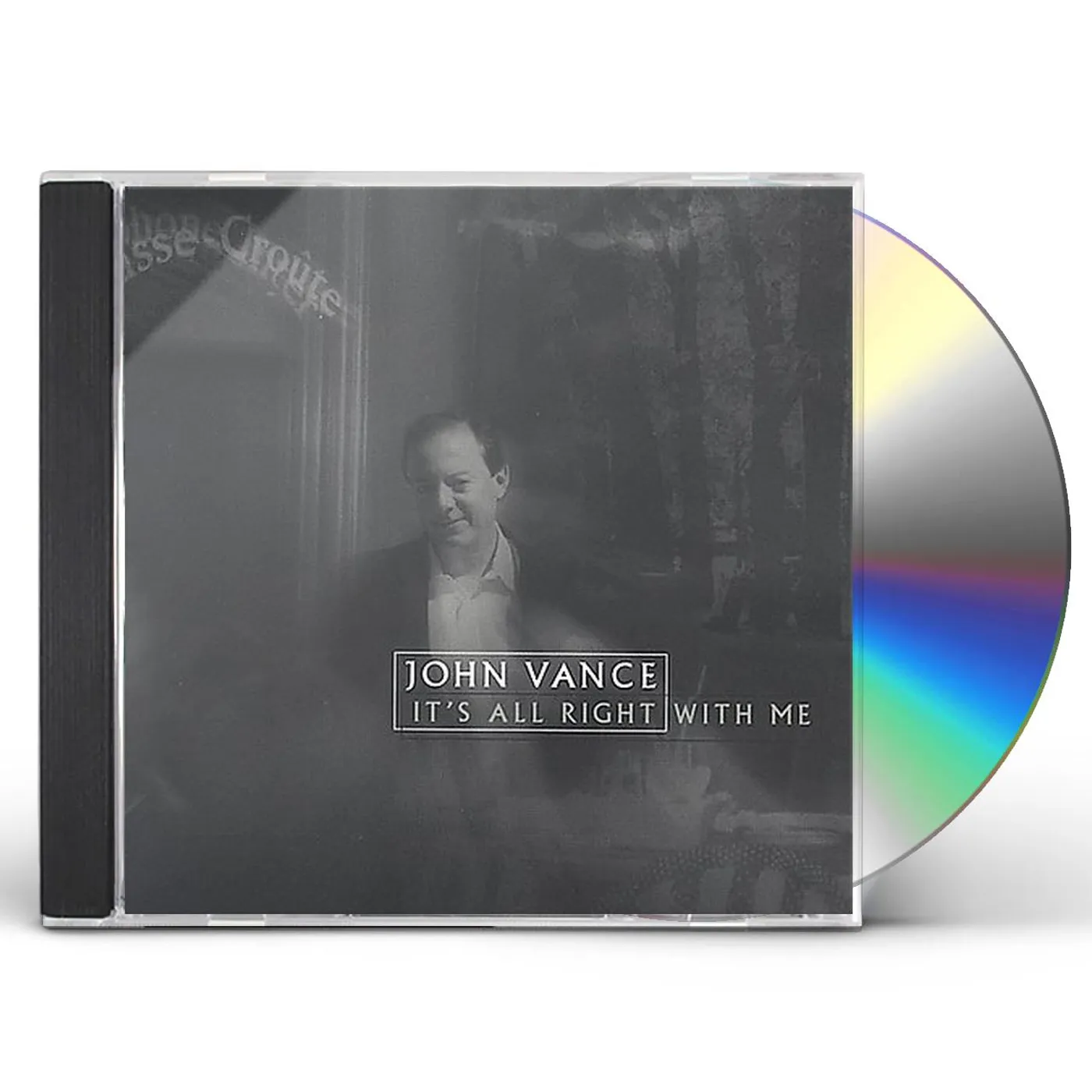 John Vance ITS ALL RIGHT WITH ME CD