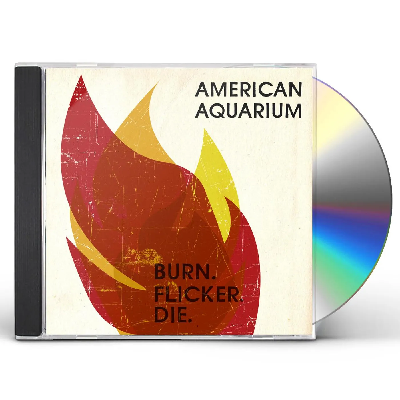 American Aquarium BURN.FLICKER.DIE CD