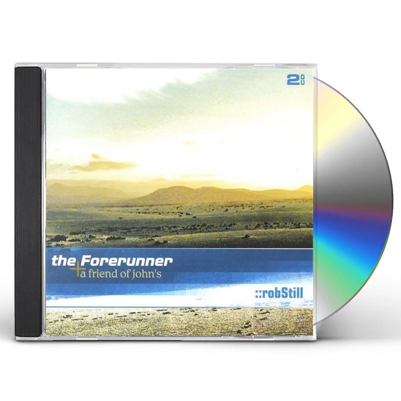 Rob Still FORERUNNER A FRIEND OF JOHN'S CD